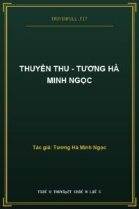 Thuyền Thu – Tương Hà Minh Ngọc