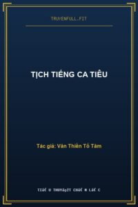 Tịch Tiếng Ca Tiêu