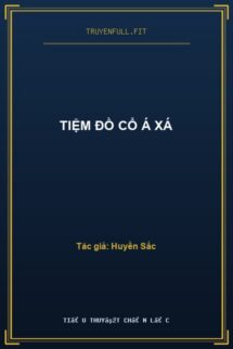 Tiệm Đồ Cổ Á Xá