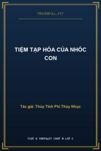 Tiệm Tạp Hóa Của Nhóc Con