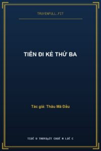 Tiễn Đi Kẻ Thứ Ba