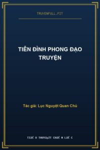 Tiên Đình Phong Đạo Truyện