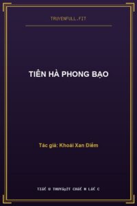 Tiên Hà Phong Bạo