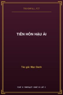 Tiên Hôn Hậu Ái