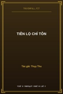 Tiên Lộ Chí Tôn