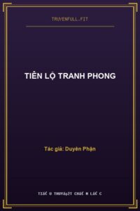Tiên Lộ Tranh Phong