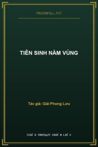 Tiên Sinh Nằm Vùng
