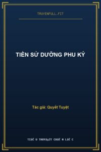 Tiền Sử Dưỡng Phu Ký