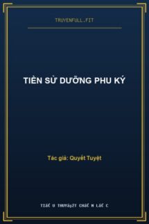 Tiền Sử Dưỡng Phu Ký