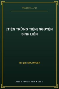 [Tiện Trừng Tiện] Nguyện Sinh Liên