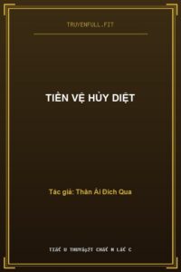Tiền Vệ Hủy Diệt