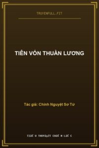 Tiên Vốn Thuần Lương