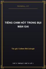 Tiếng Chim Hót Trong Bụi Mận Gai