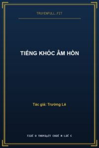 Tiếng Khóc Âm Hồn