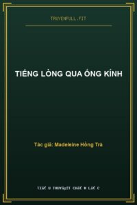 Tiếng Lòng Qua Ống Kính