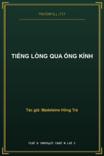 Tiếng Lòng Qua Ống Kính