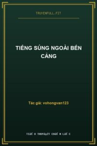 Tiếng súng ngoài bến cảng