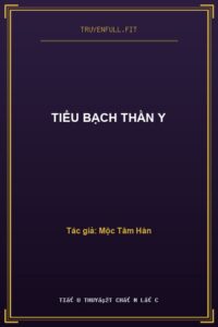 Tiểu Bạch Thần Y