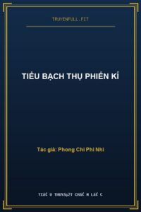 Tiểu Bạch Thụ Phiến Kí