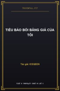 Tiểu Bảo Bối Băng Giá Của Tôi