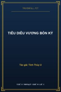 Tiêu Diêu Vương Bổn Kỷ