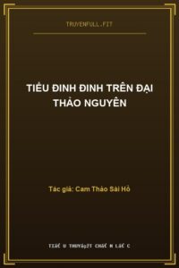 Tiểu Đinh Đinh Trên Đại Thảo Nguyên
