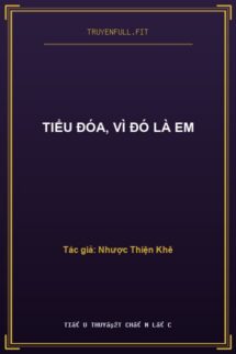 Tiểu Đóa, Vì Đó Là Em