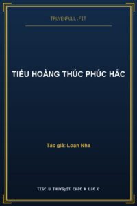 Tiểu Hoàng Thúc Phúc Hắc