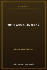 Tiểu Lang Quân Như Ý