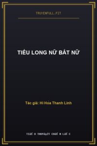 Tiểu Long Nữ Bất Nữ