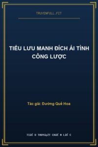 Tiểu Lưu Manh Đích Ái Tình Công Lược