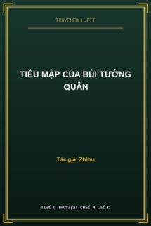 Tiểu Mập Của Bùi Tướng Quân