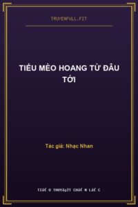 Tiểu Mèo Hoang Từ Đâu Tới