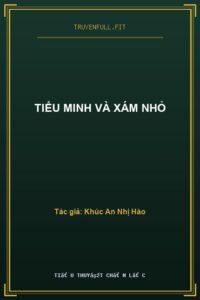 Tiểu Minh Và Xám Nhỏ