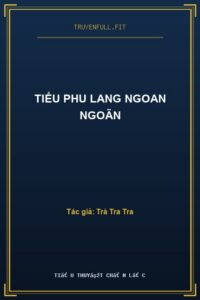 Tiểu Phu Lang Ngoan Ngoãn