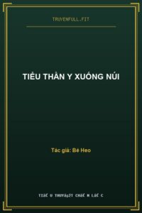 Tiểu Thần Y Xuống Núi