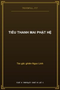 Tiểu Thanh Mai Phật Hệ