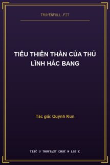 Tiểu Thiên Thần Của Thủ Lĩnh Hắc Bang