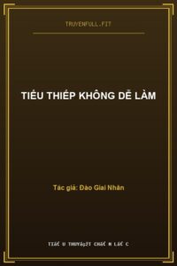 Tiểu Thiếp Không Dễ Làm