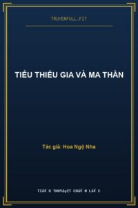 Tiểu Thiếu Gia Và Ma Thần