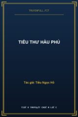 Tiểu Thư Hầu Phủ
