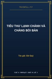 Tiểu Thư Lạnh Chảnh Và Chàng Bồi Bàn