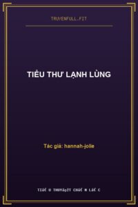 Tiểu Thư Lạnh Lùng