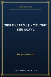 Tiểu Thư Trở Lại – Tiểu Thư Siêu Quậy 2
