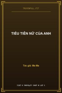 Tiểu Tiên Nữ Của Anh