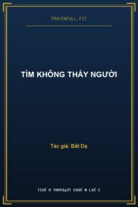 Tìm Không Thấy Người