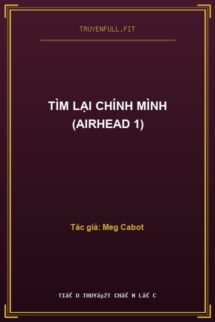 Tìm Lại Chính Mình (Airhead 1)