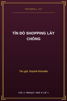Tín Đồ Shopping Lấy Chồng