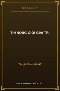 Tin Nóng Giới Giải Trí