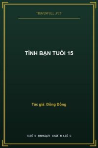 Tình Bạn Tuổi 15
